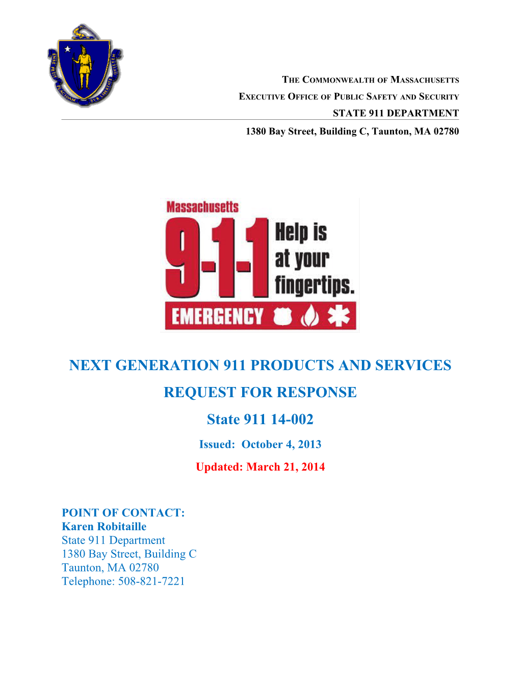 Next Generation 9-1-1 Emergency Communications System Request for Response