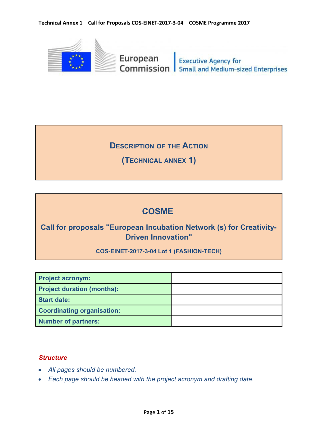 Technical Annex 1 Call for Proposals COS-EINET-2017-3-04 COSME Programme 2017
