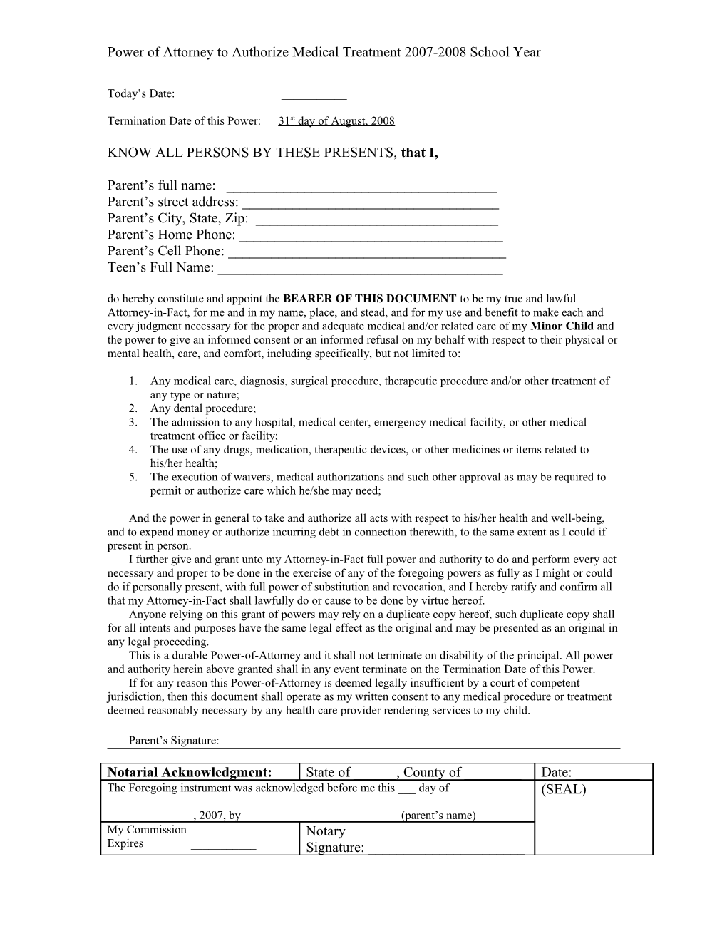 Power of Attorney to Authorize Medical Treatment 2007-2008 School Year