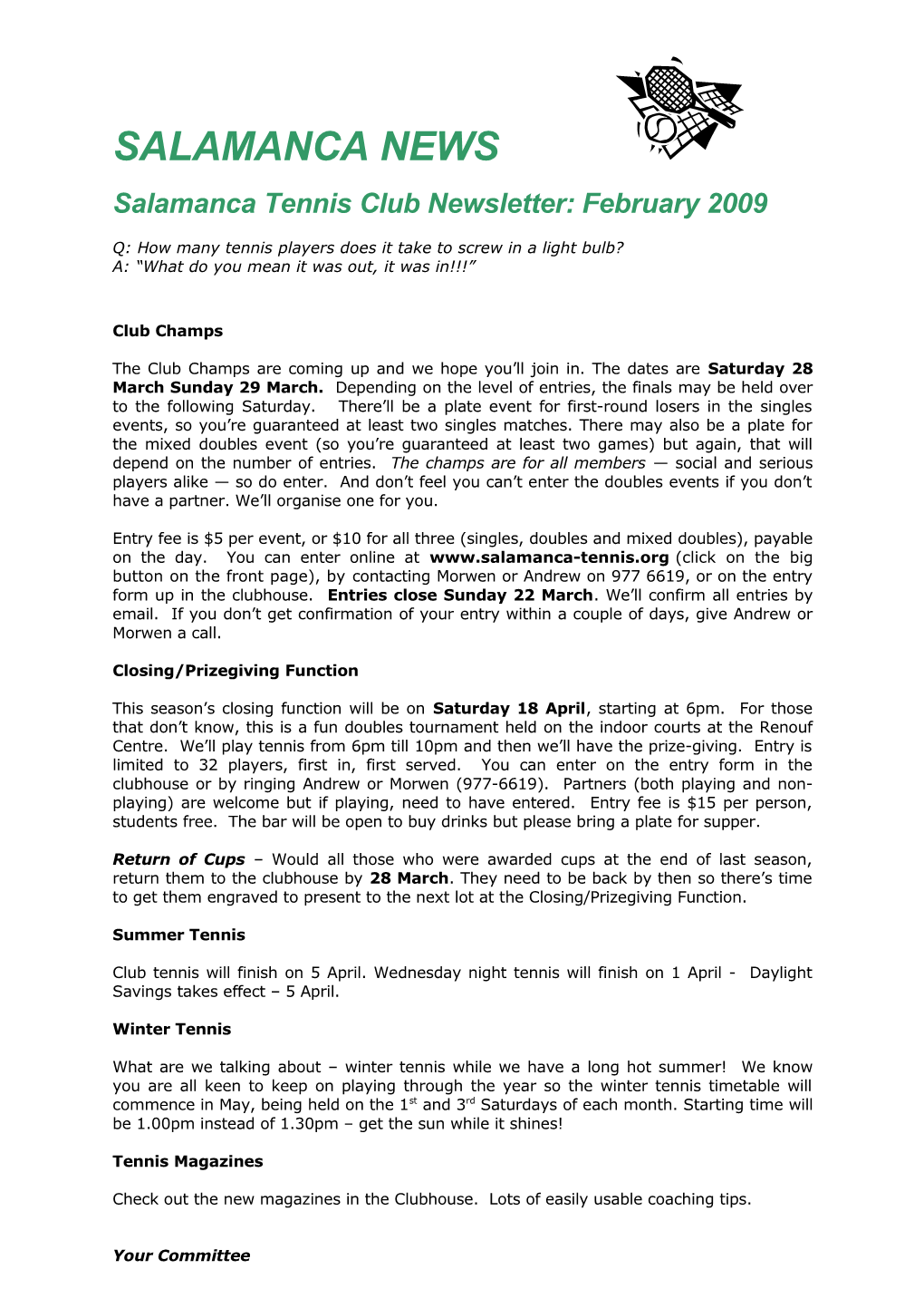 Salamanca Tennis Club Newsletter: February 2009