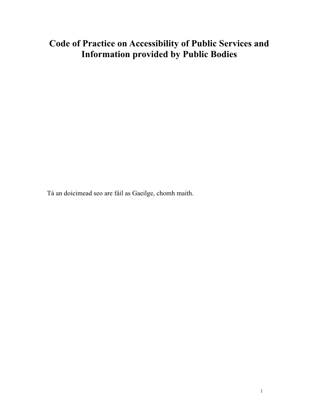 Code of Practice on Accessibility of Public Services and Information Provided by Public Bodies