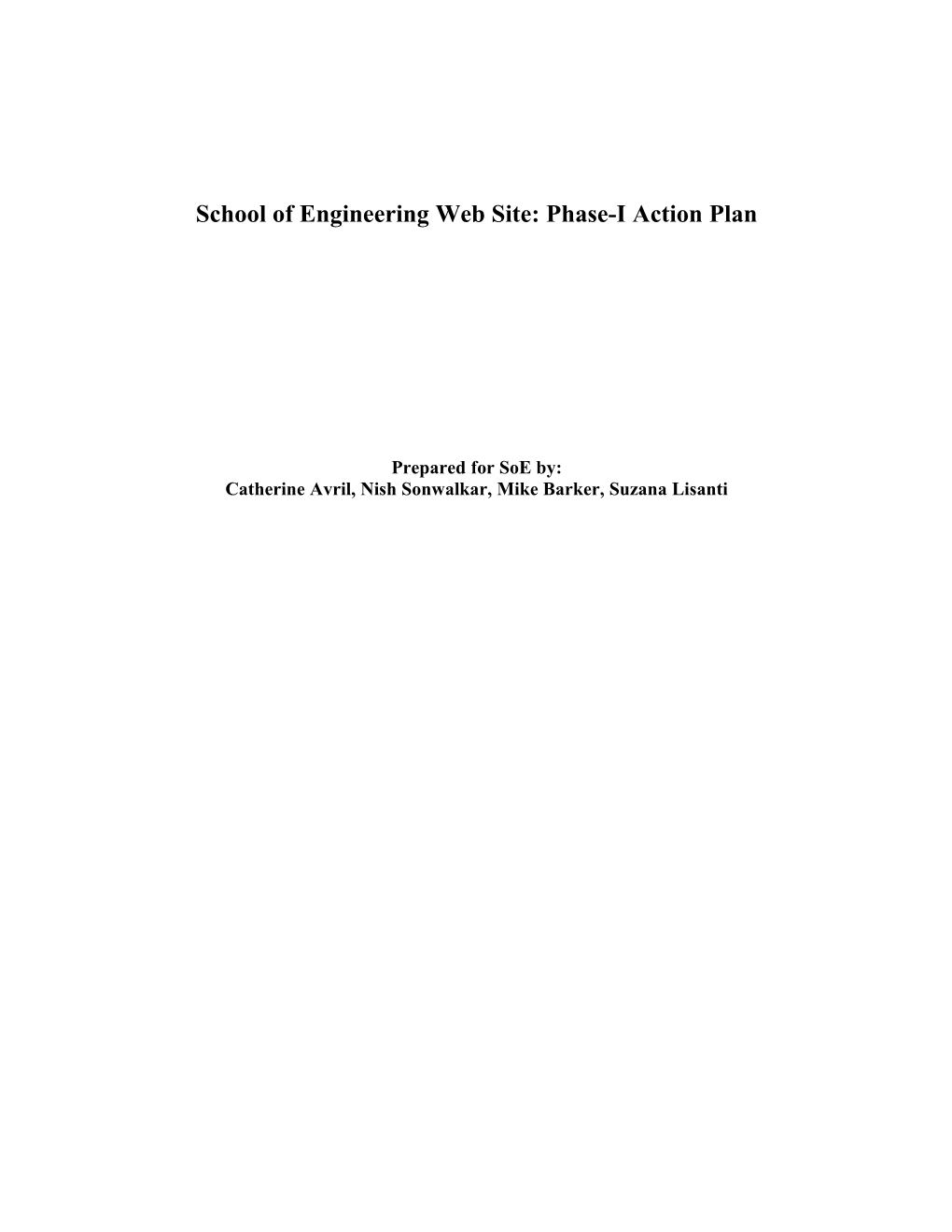 School of Engineering Web Site: Phase-I Action Plan