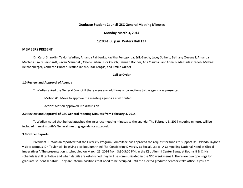 Graduate Student Council GSC General Meeting Minutes