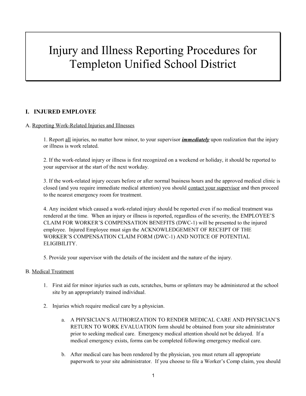 Injury and Illness Reporting Procedures for Templeton Unified School District