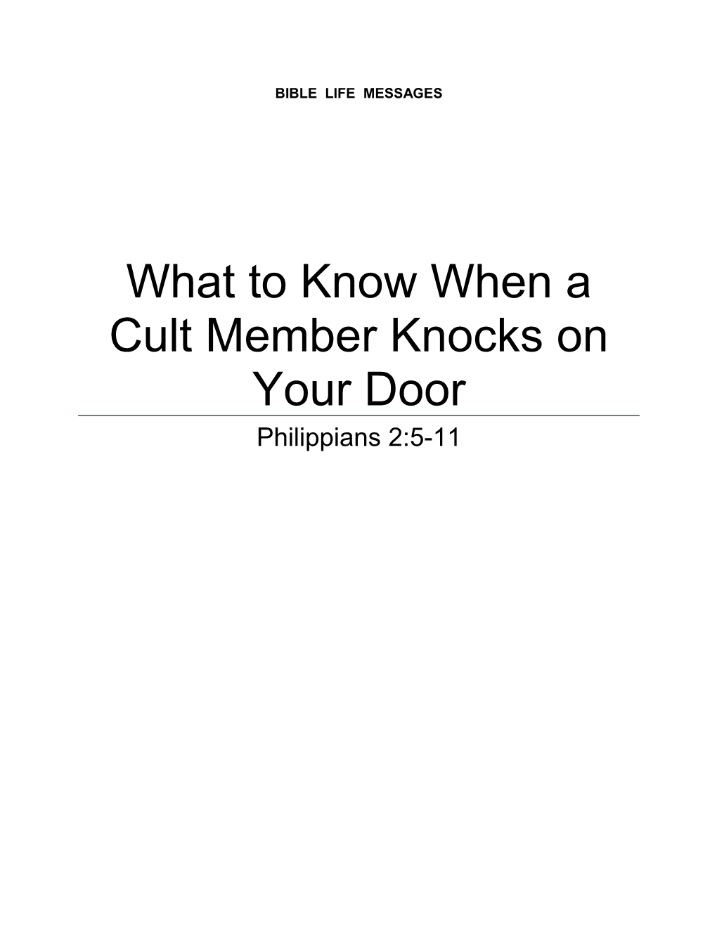 What to Know When a Cult Member Knocks on Your Door
