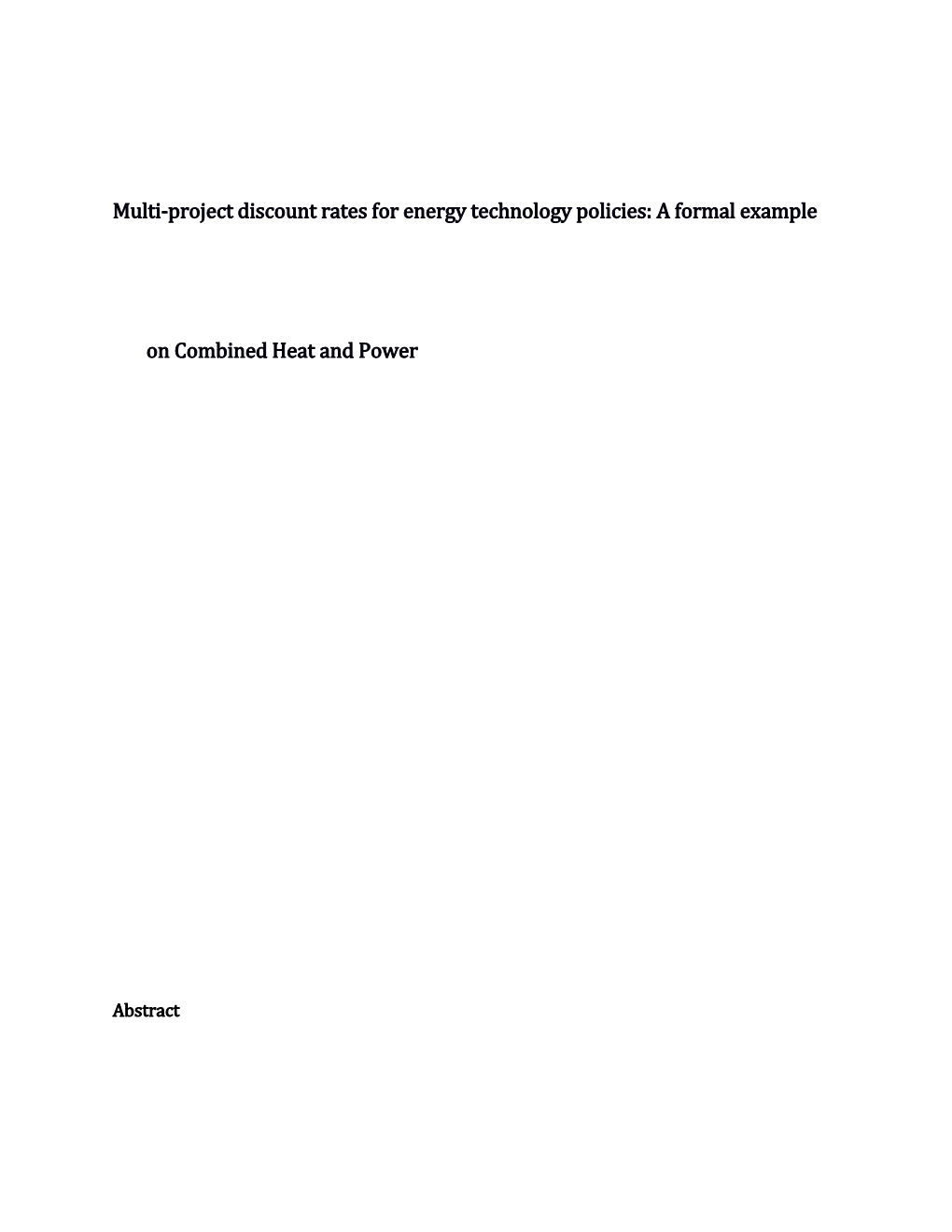Multi-Project Discount Rates for Energy Technology Policies: a Formal Example on Combined