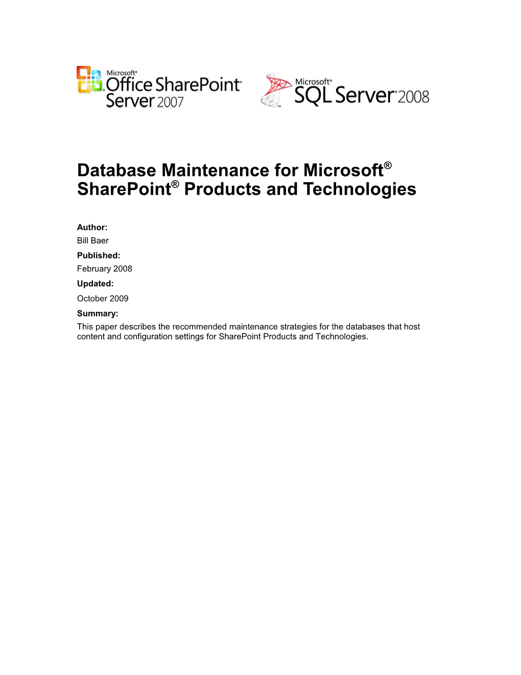 Database Maintenance for Microsoft Sharepoint Products and Technologies