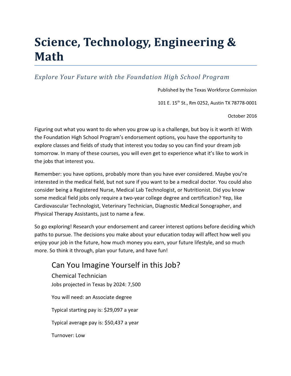 Science, Technology, Engineering & Math