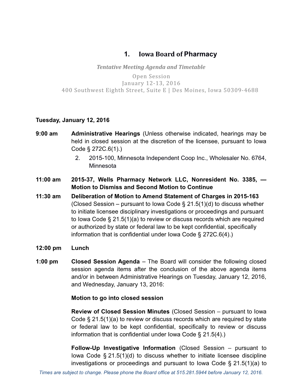 Tentative Meeting Agenda and Timetable