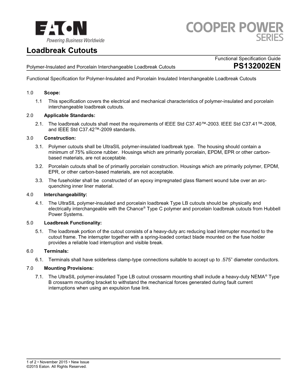 Polymer-Insulated and Porcelain Interchangeable Loadbreak Cutoutsps132002en