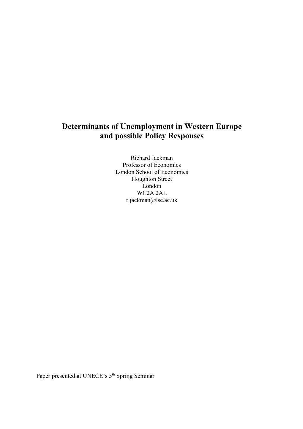 Determinants of Unemployment in Western Europe