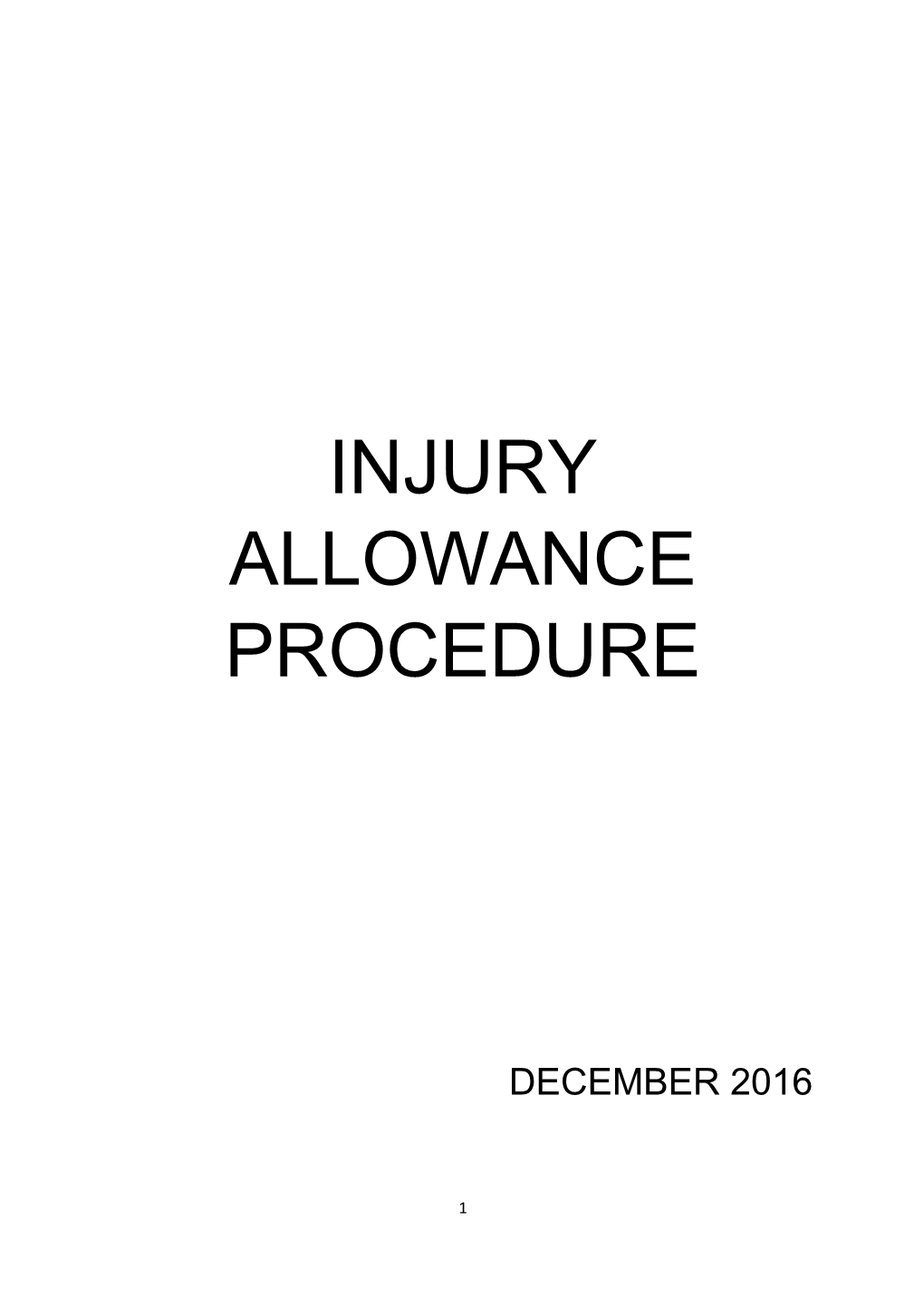 Injury Allowance Procedure