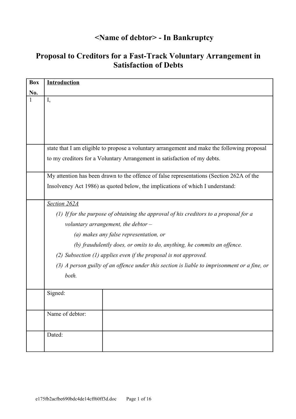 Proposal to Creditors for a Fast-Track Voluntary Arrangement in Satisfaction of Debts - Annex 1