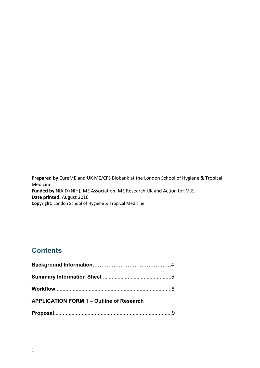 Prepared by Cureme and UK ME/CFS Biobank at the London School of Hygiene & Tropical Medicine