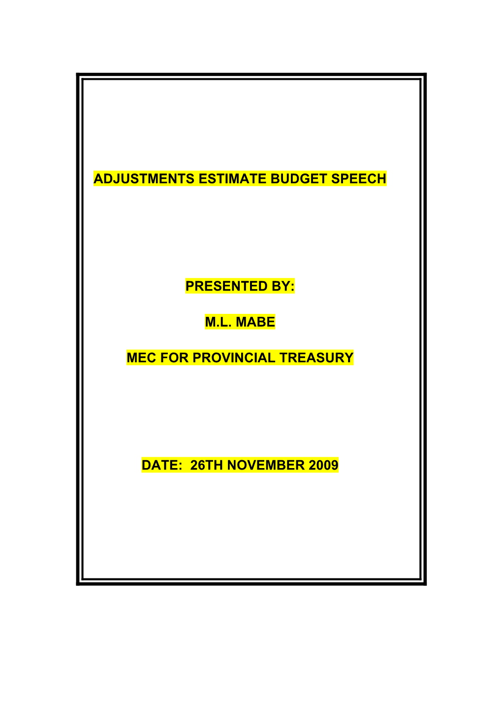 Adjustments Estimate Budget Speech