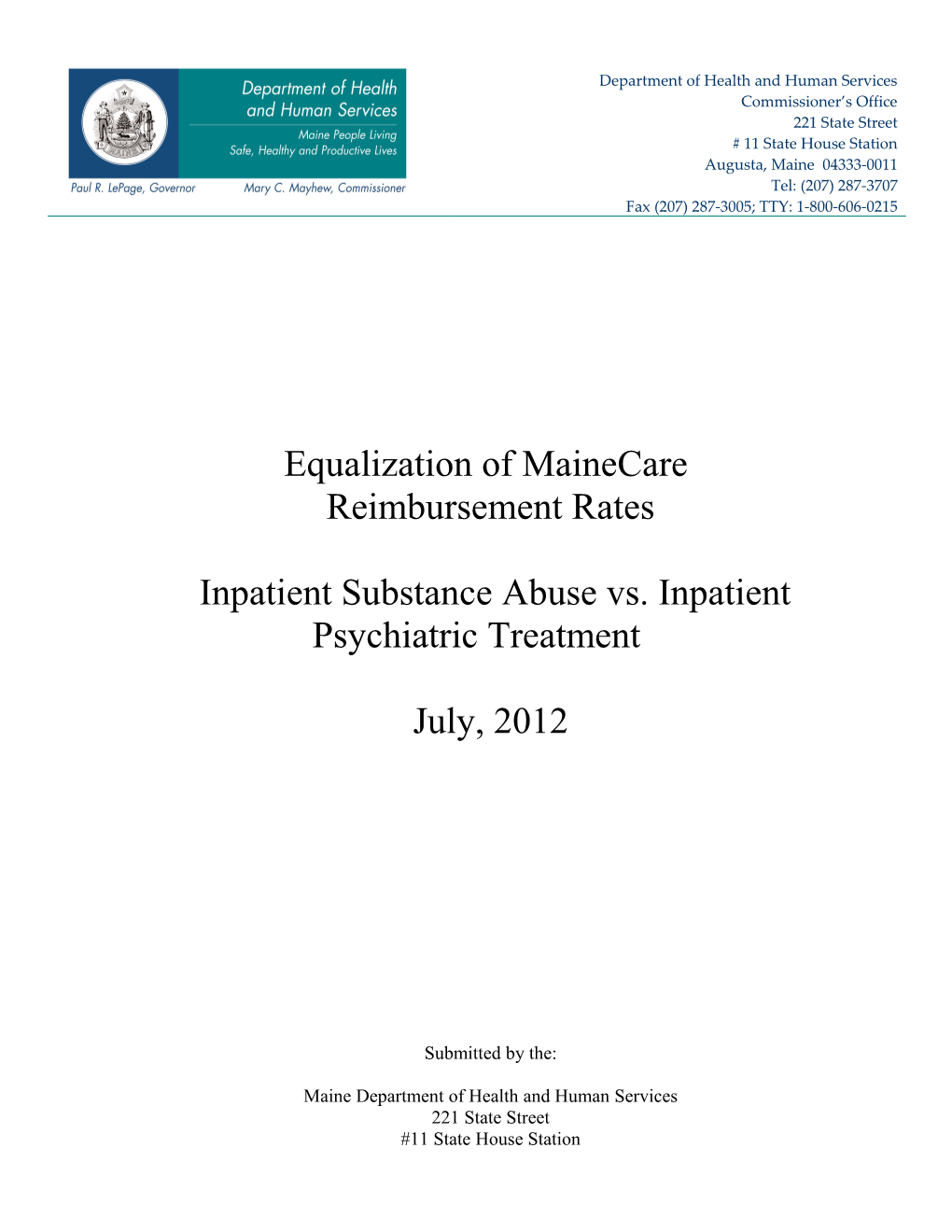 Equalization of Mainecare