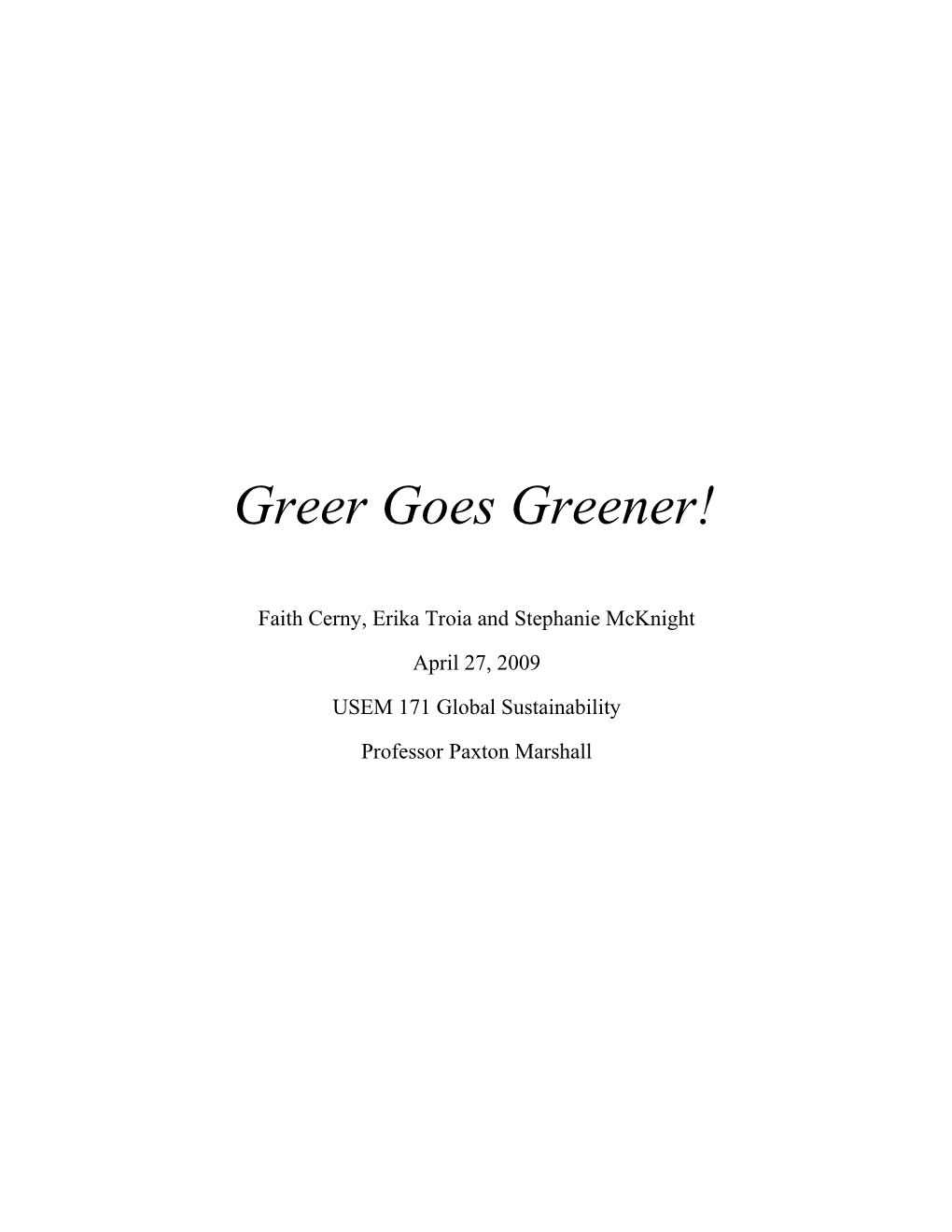 Greer Goes Greener