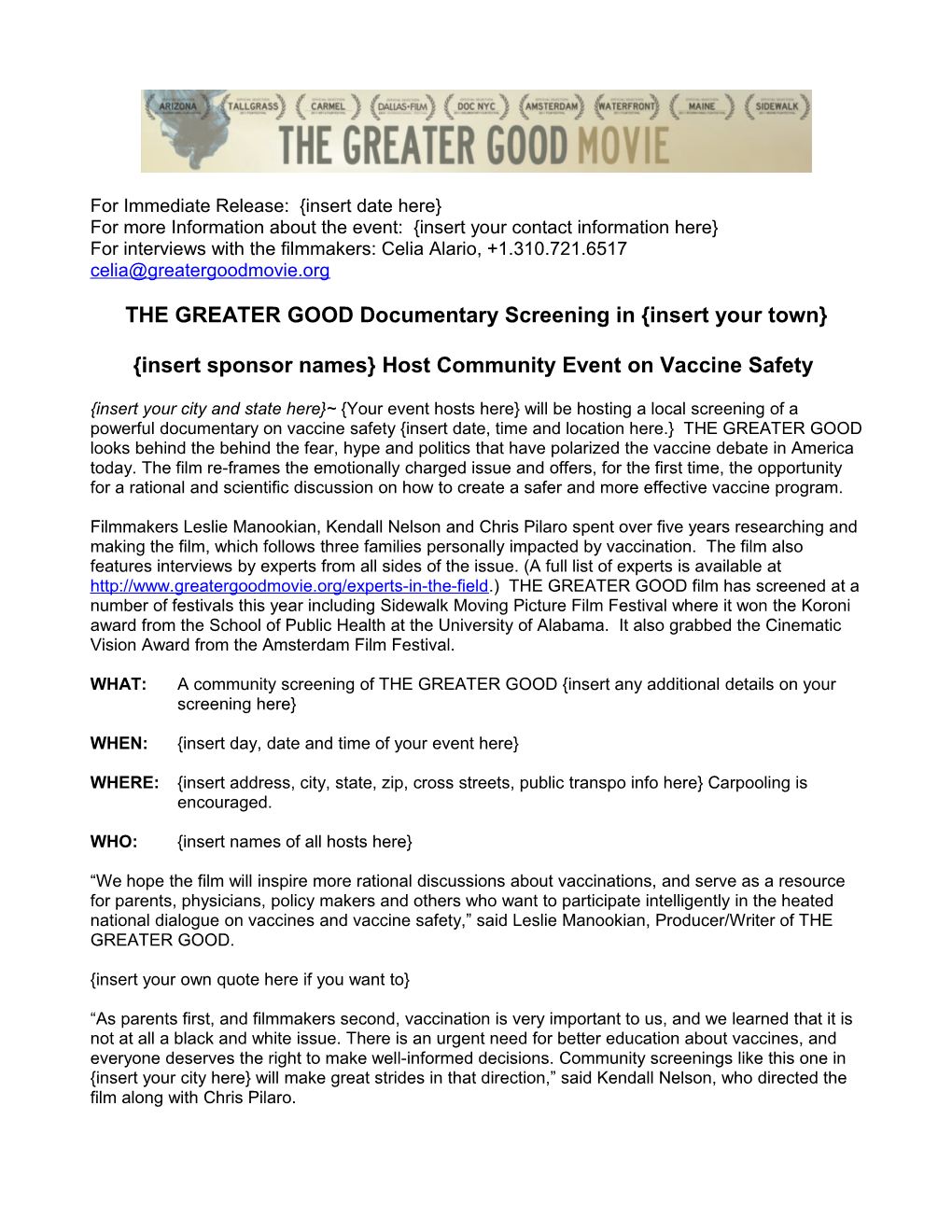 THE GREATER GOOD Documentary Screening in Insert Your Town