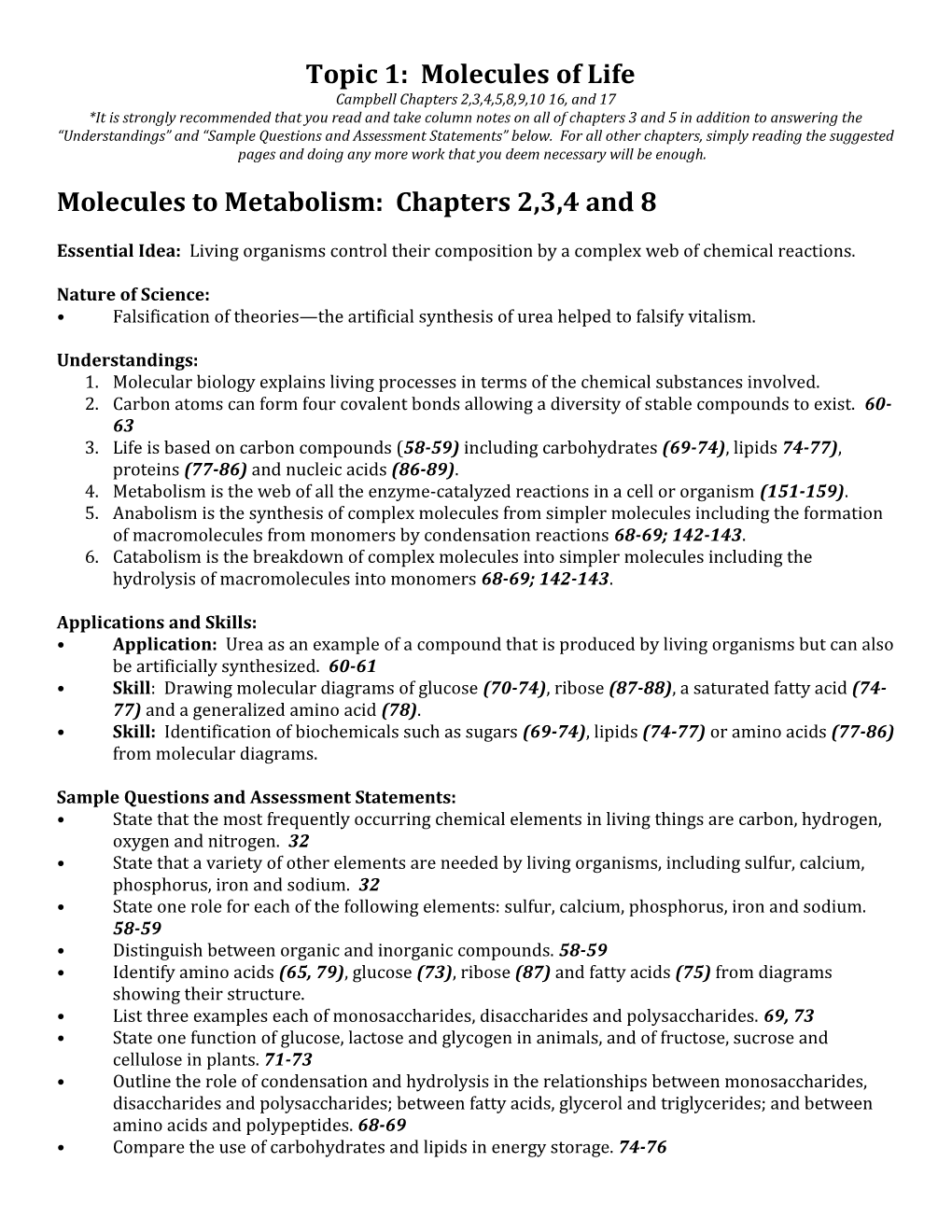 Molecules to Metabolism: Chapters 2,3,4 and 8