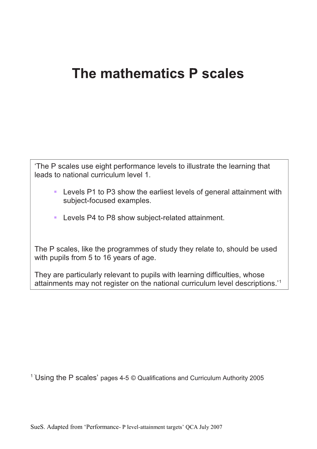 The Mathematics P Scales