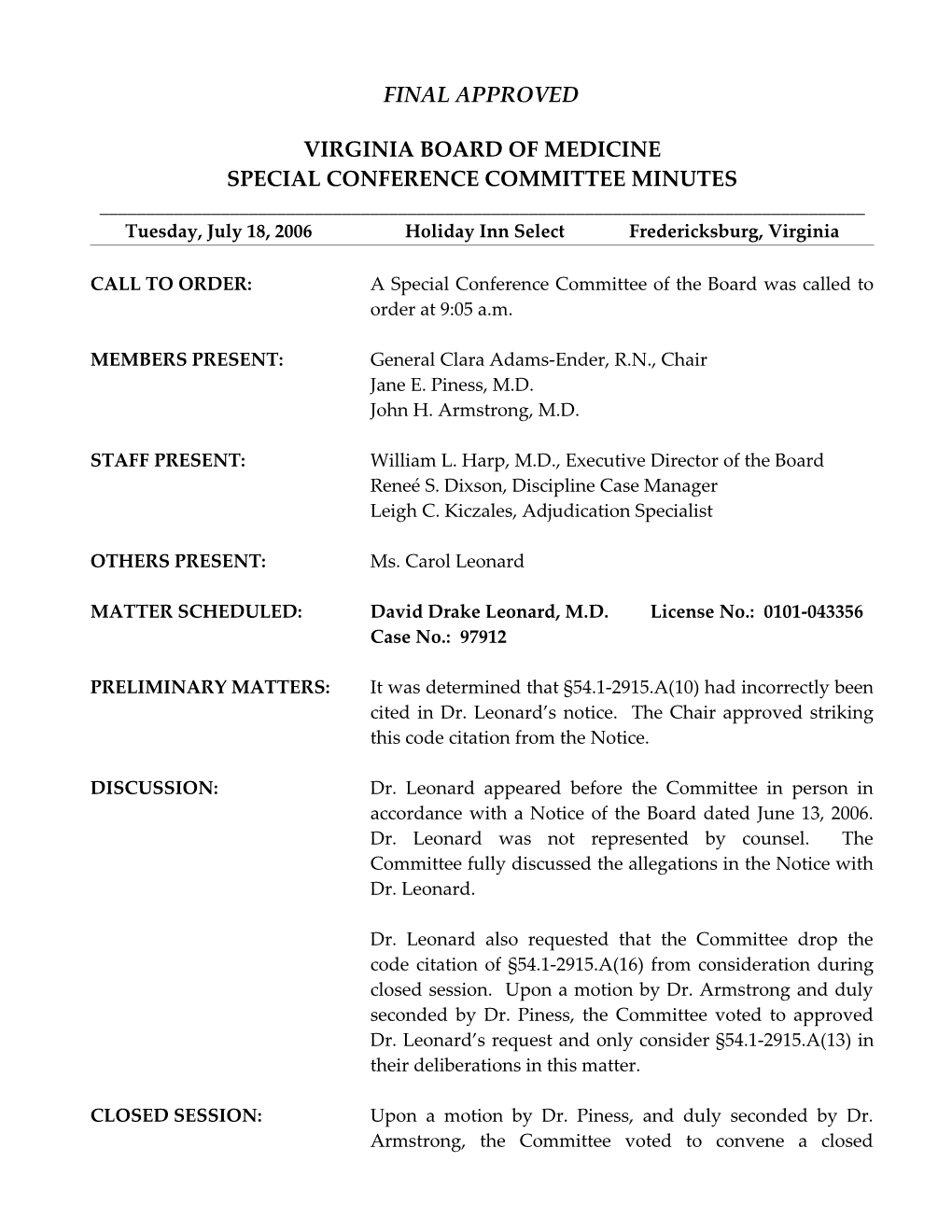 Medicine-Special Conference Committee Minutes - July 18, 2006