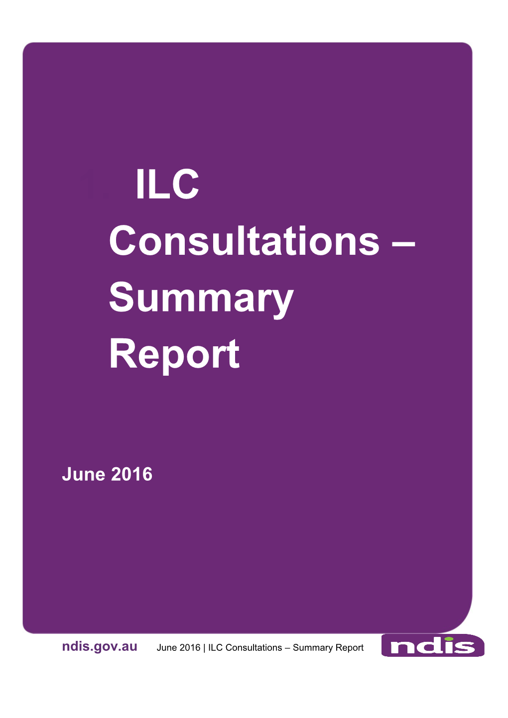 ILC Consultations Summary Report