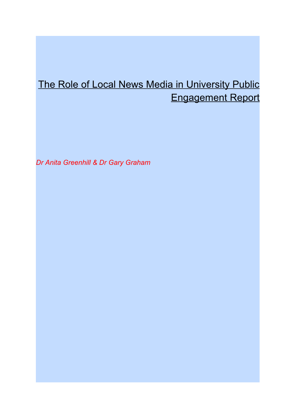 The Role of Local News Media in University Public Engagement Report