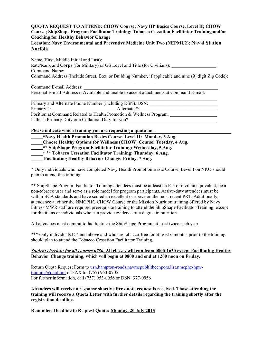 Quota Request to Attend Navy Health Promotion and Wellness Course, And/Or Shipshape Facilitator