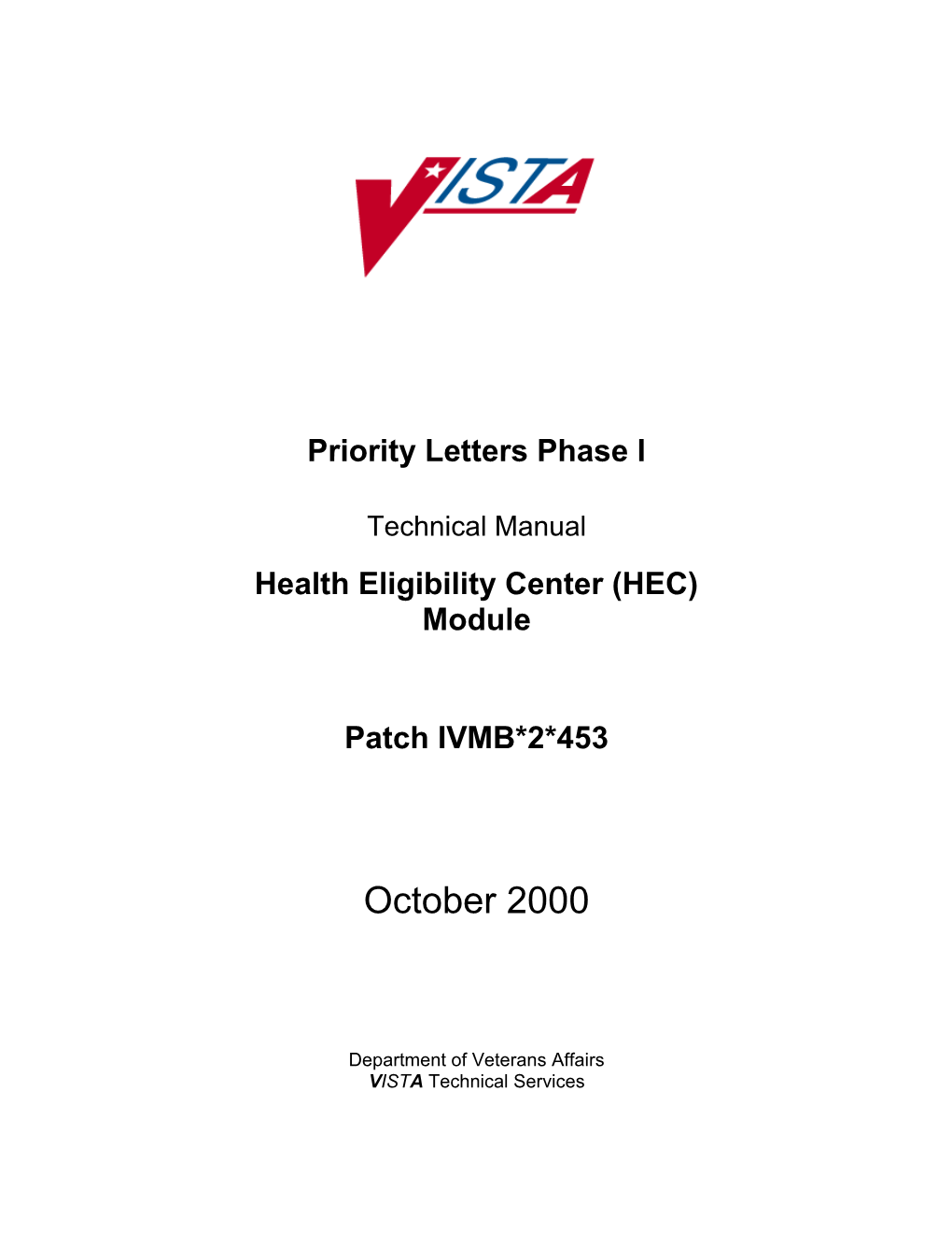 Priority Letters Phase I Technical Manual