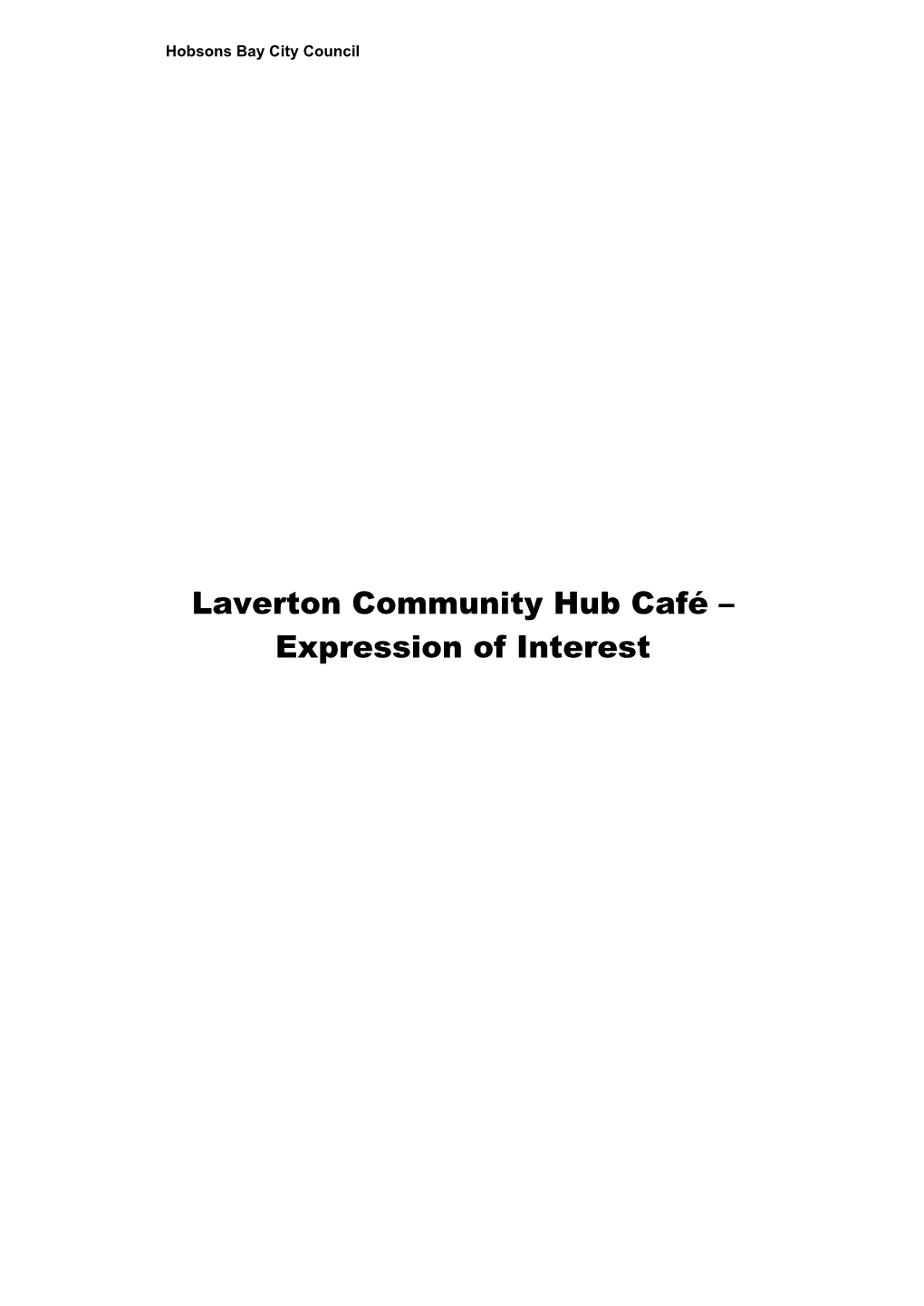 Appendix - Laverton Community Hub EOI 3 A1908319