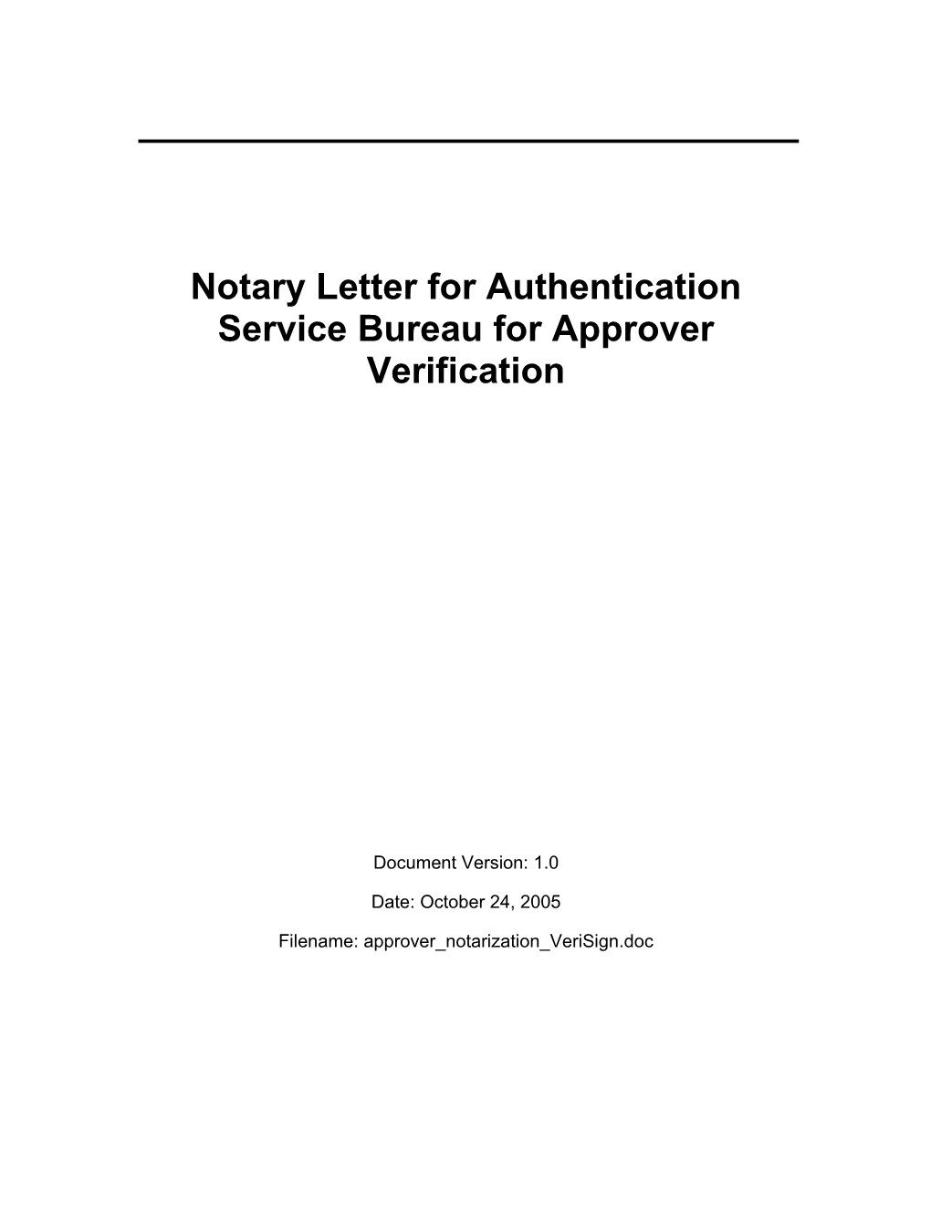 Notary Letter for Authentication Service Bureau for Approver Verification
