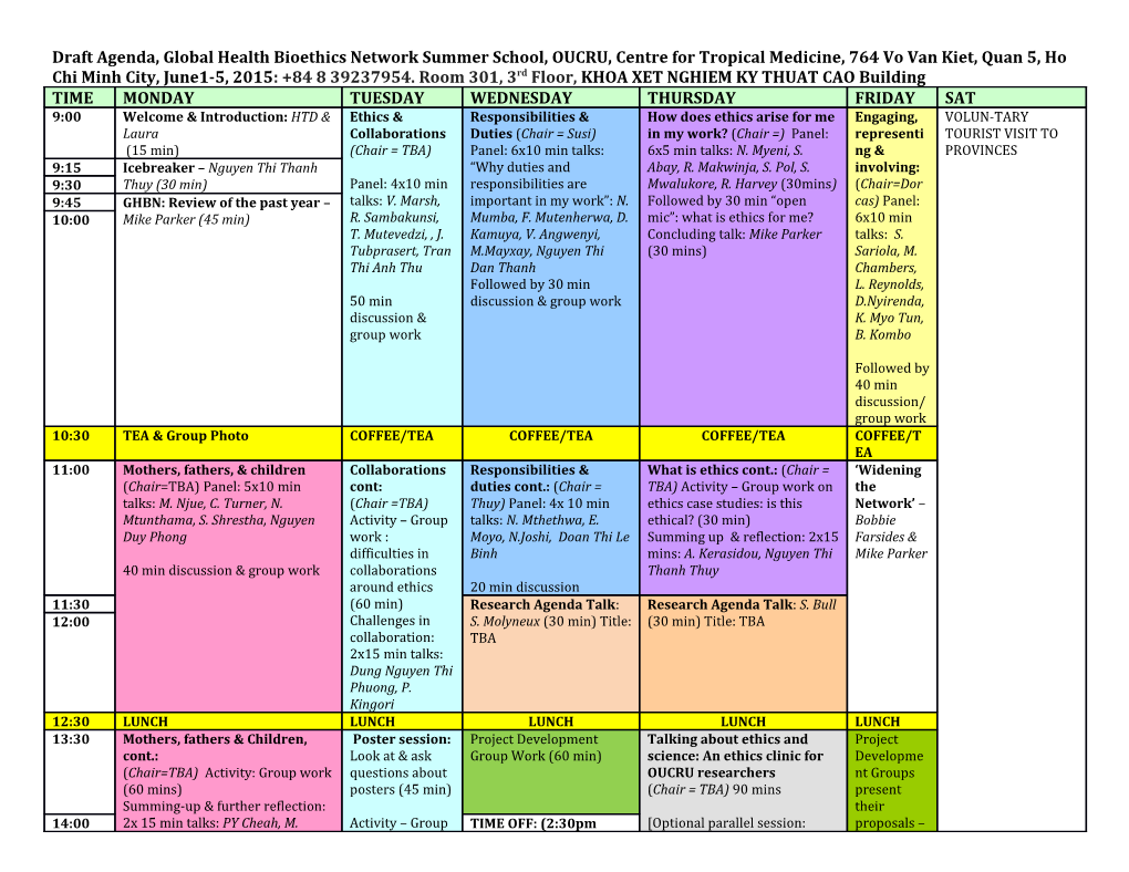 Draft Agenda, Global Health Bioethics Network Summer School, OUCRU, Centre for Tropical