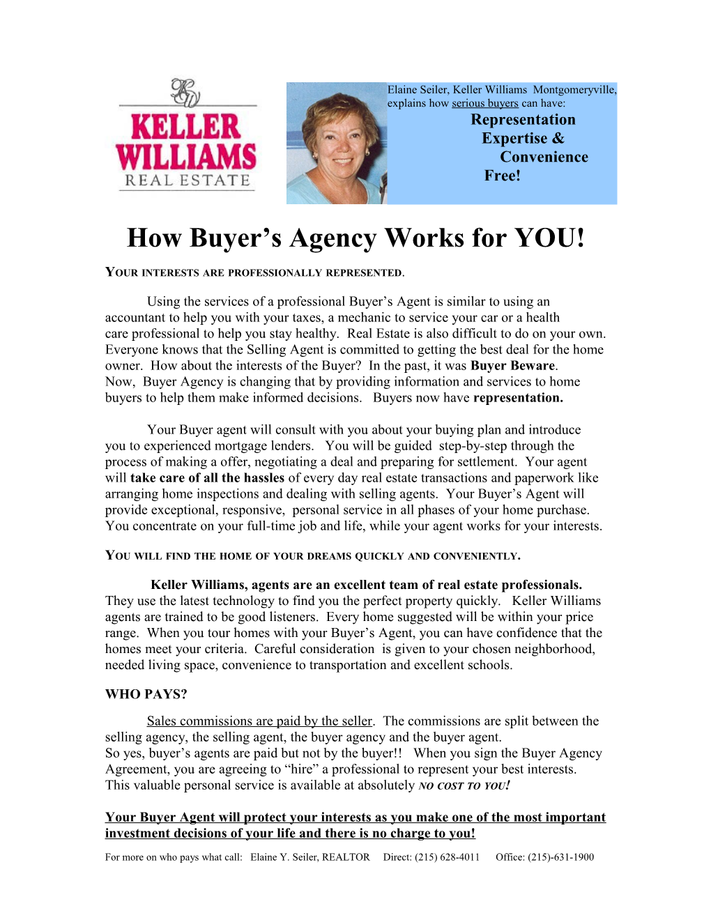 How Buyer S Agency Works for YOU!