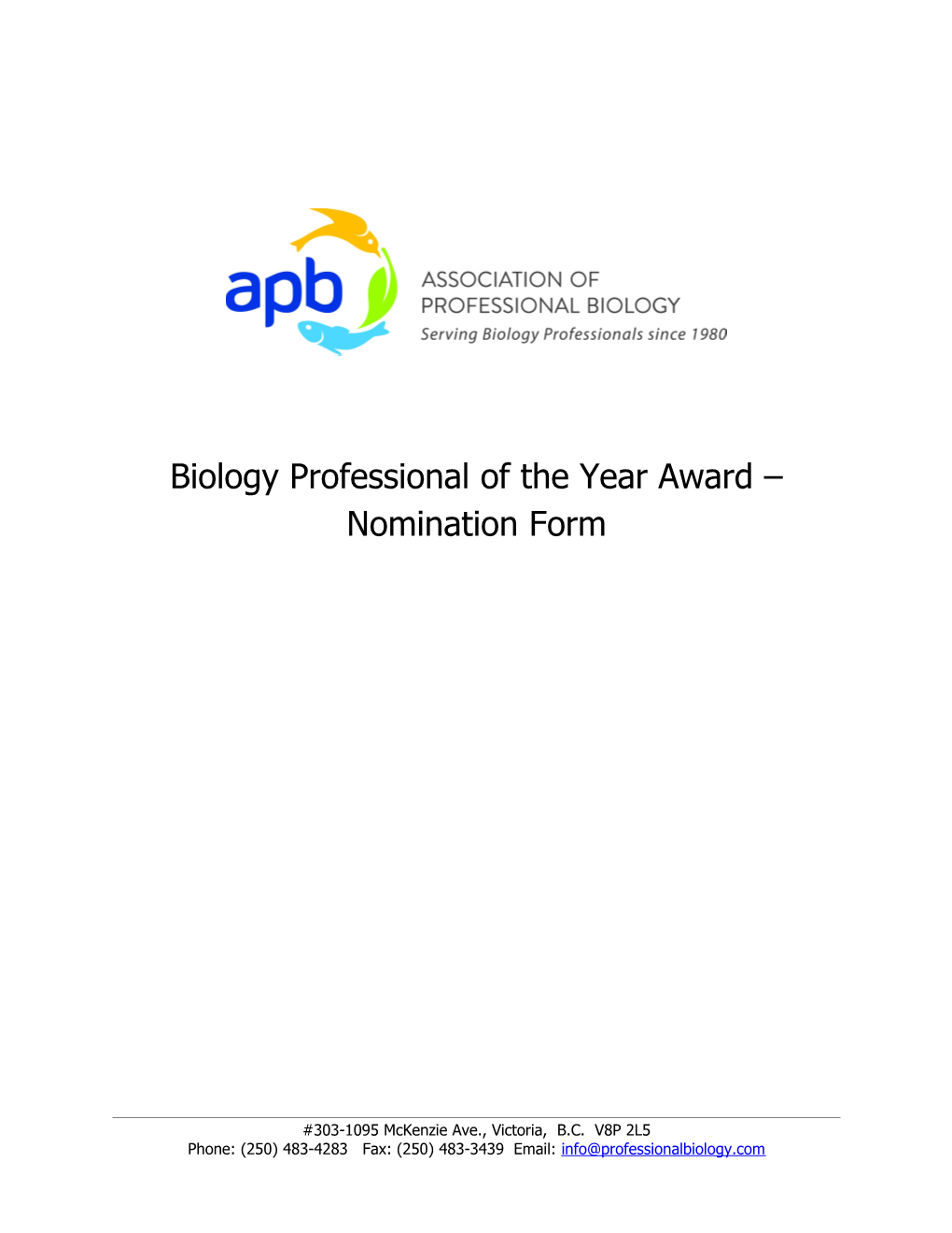 Biology Professional of the Year Award Nomination Form