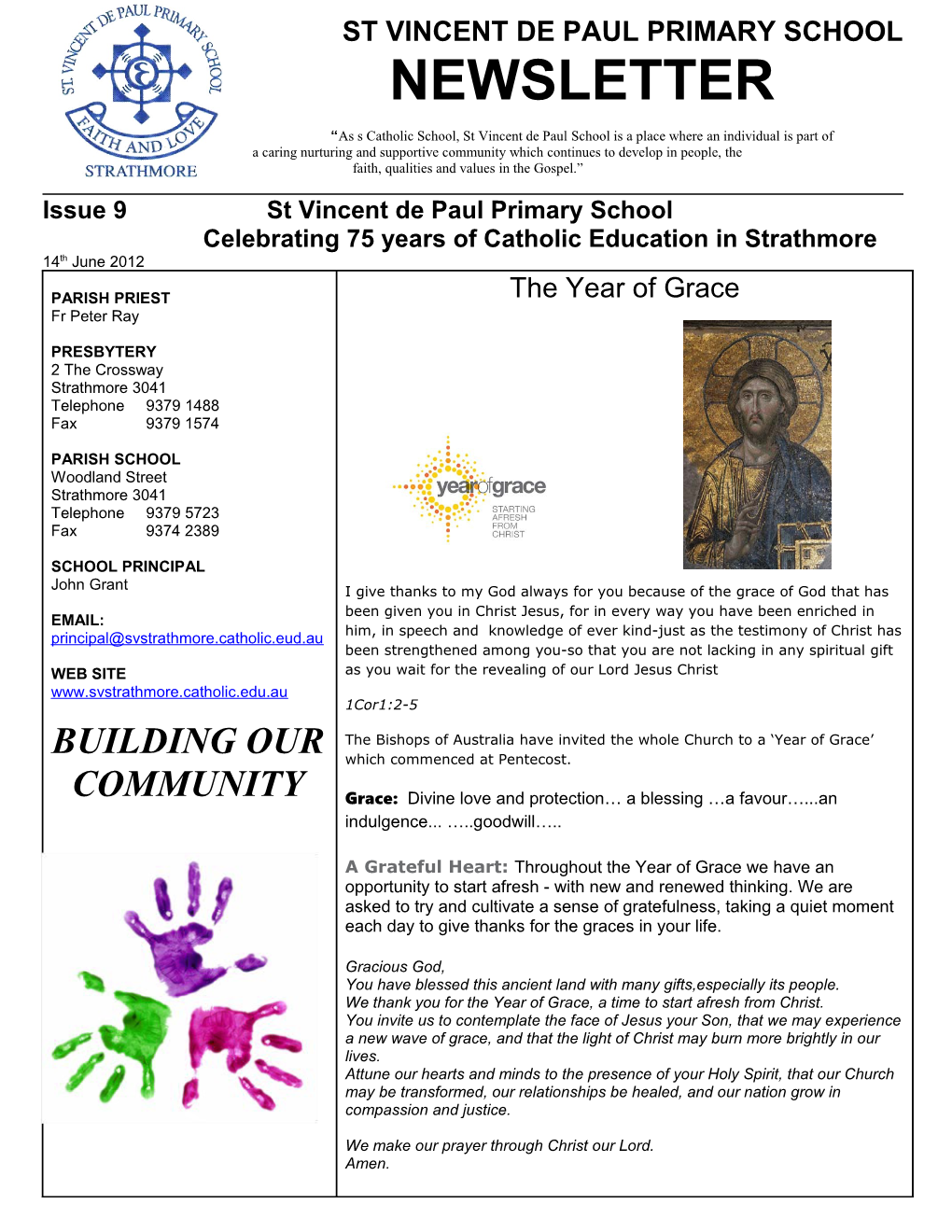 As S Catholic School, St Vincent De Paulschool Is a Place Where an Individual Is Part Of