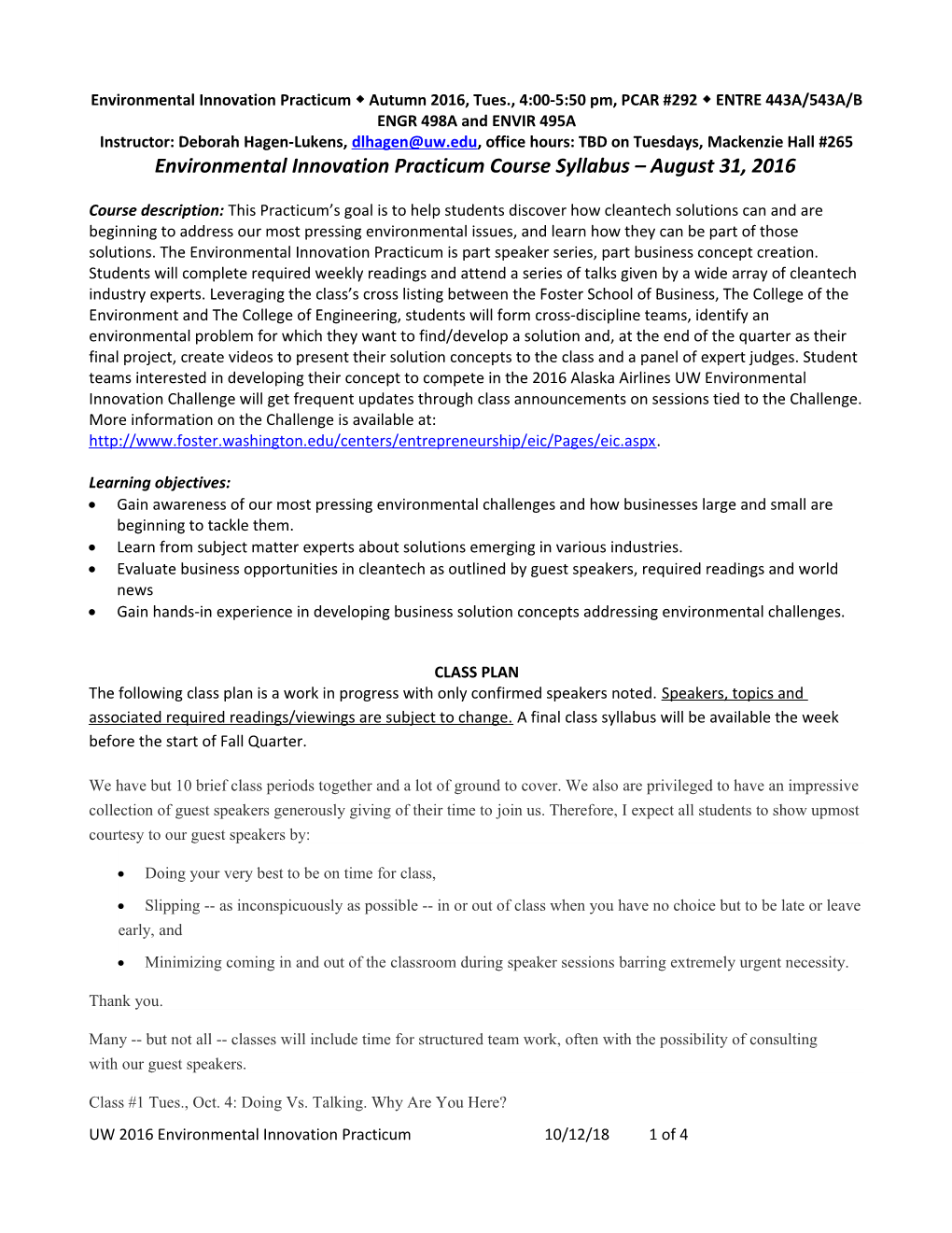 Environmental Innovation Practicum Autumn 2016, Tues., 4:00-5:50 Pm, PCAR #292 ENTRE