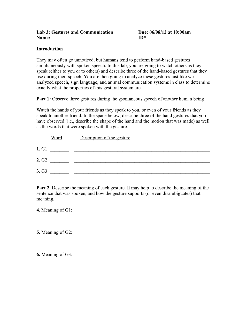 Lab 3: Gestures and Communicationdue: 06/08/12 at 10:00Am