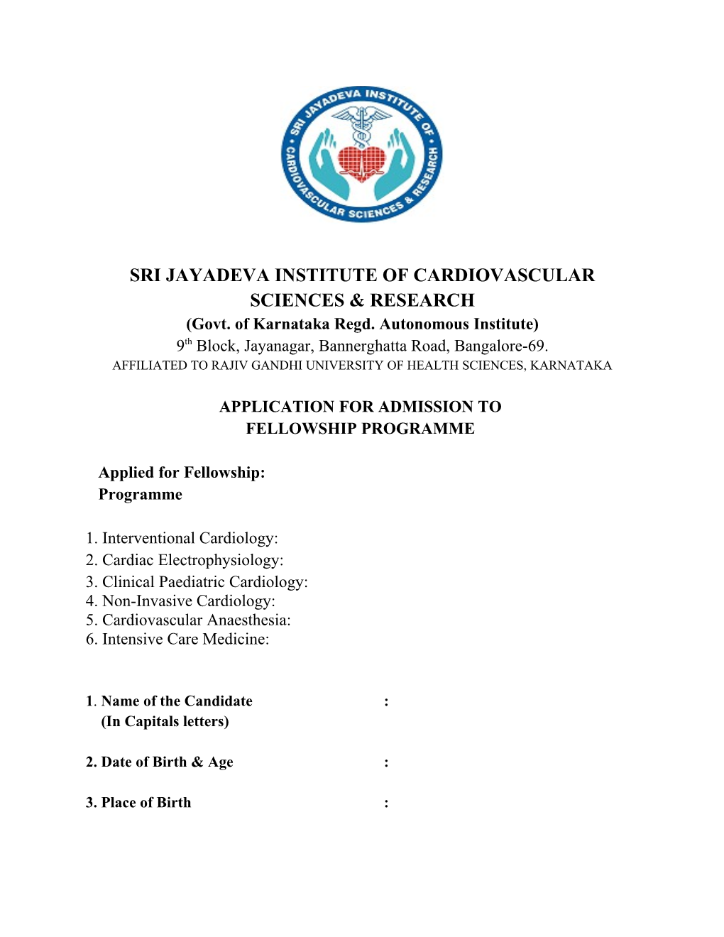 Sri Jayadeva Institute of Cardiovascular Sciences & Research