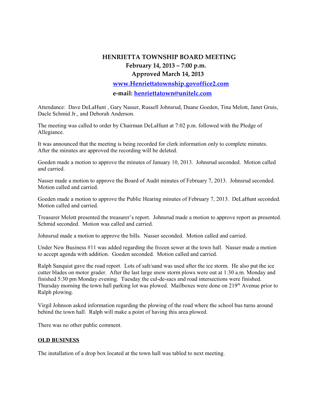 HENRIETTA TOWNSHIP BOARD MEETING February 14, 2013 7:00 P.M