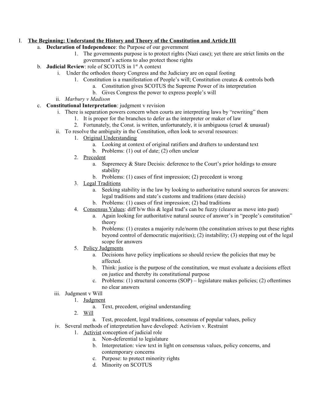 I. the Beginning: Understand the History and Theory of the Constitution and Article III