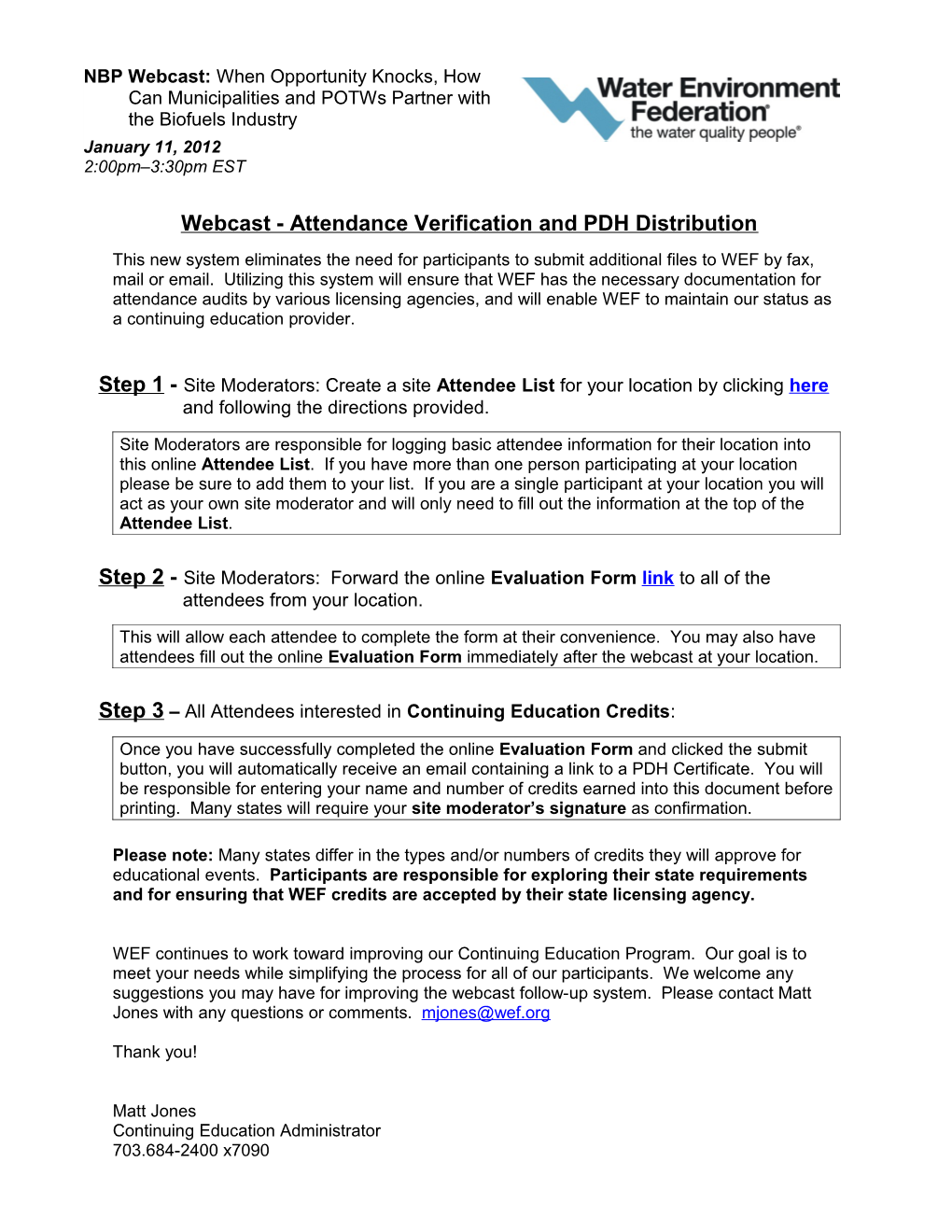 Webcast Attendance Verification and PDH Distribution System