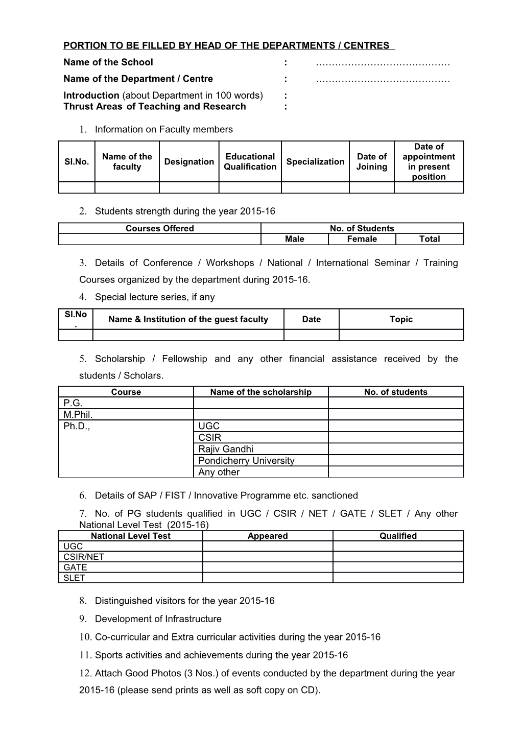 Portion to Be Filled by Head of the Departments / Centres