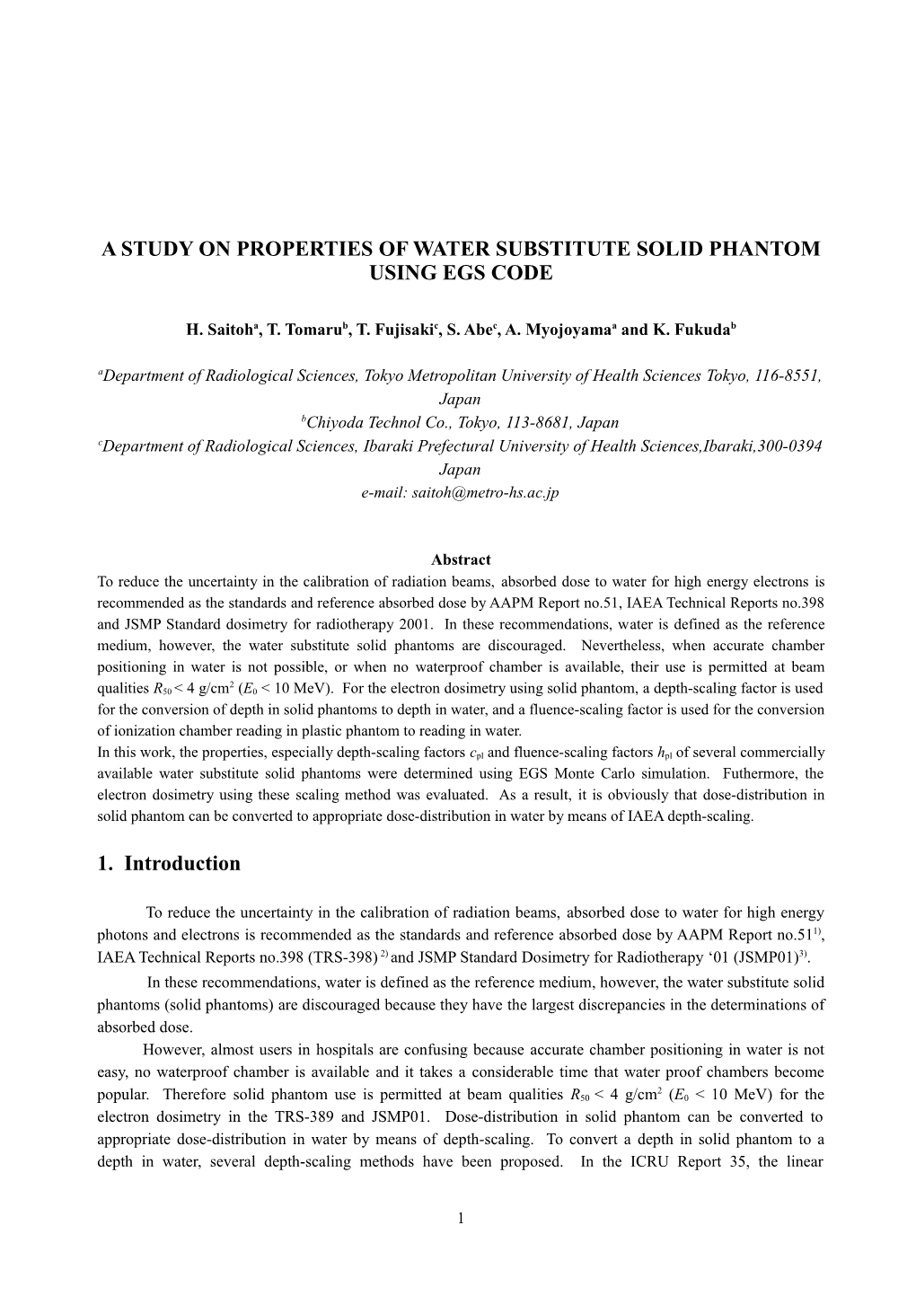 Properties of Water Substitute Solid Phantoms
