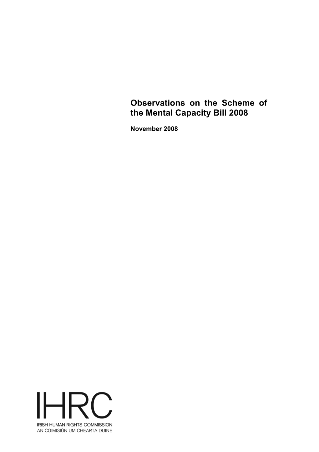 Observations on the Scheme of Mental Capacity Bill 2008