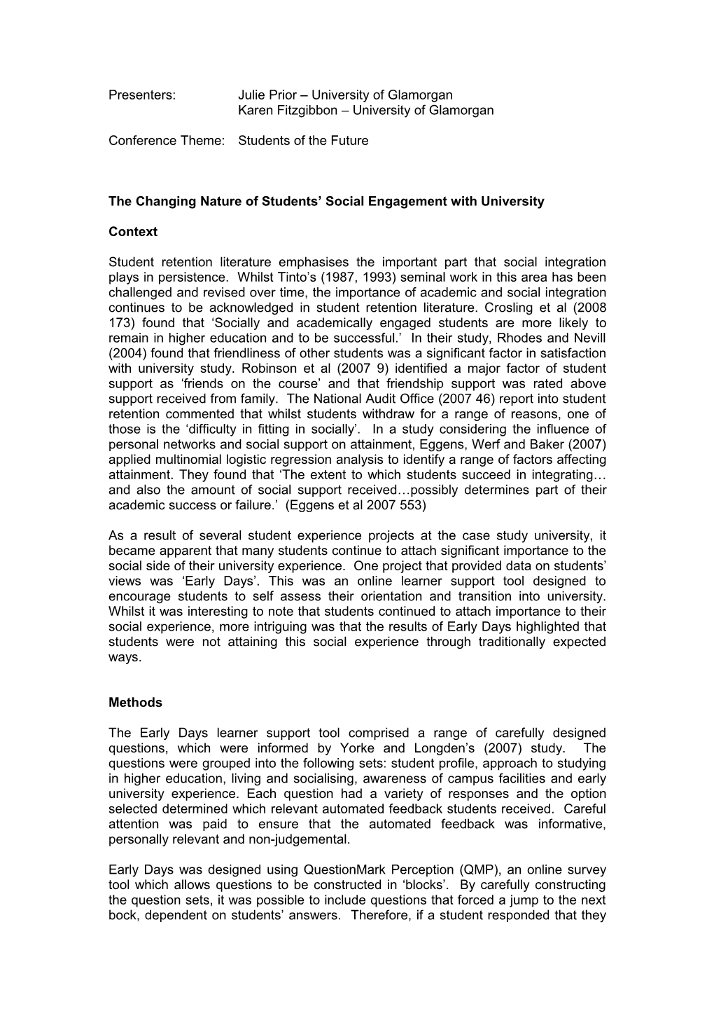 The Changing Nature of Students Social Engagement with University