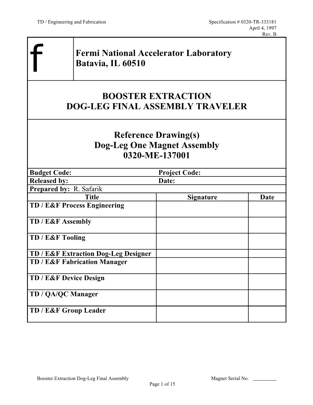 Booster Dogleg Final Assembly - Single