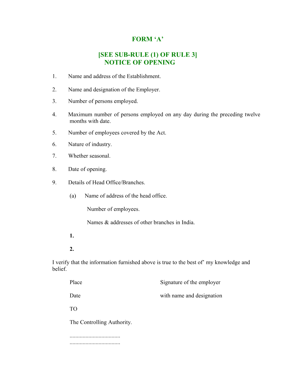 See Sub-Rule (1) of Rule 3