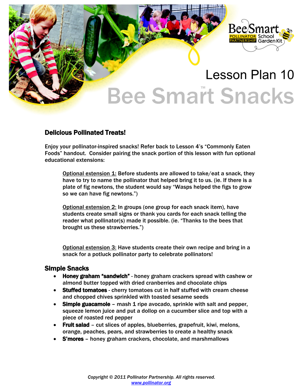 Bee Smart School Snack
