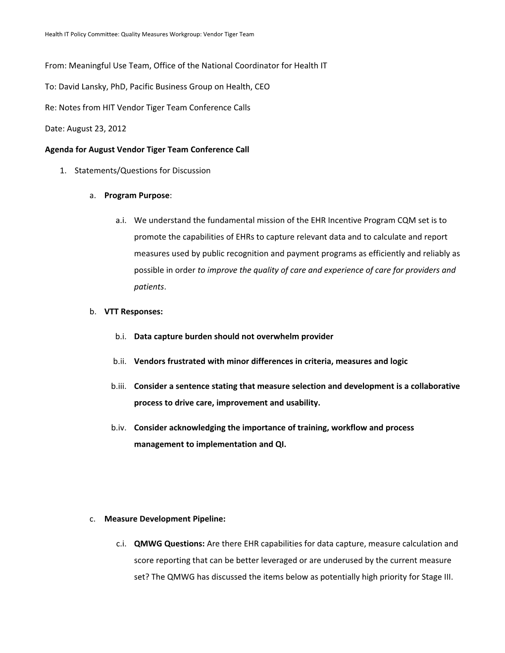 Health IT Policy Committee:Quality Measures Workgroup: Vendor Tiger Team