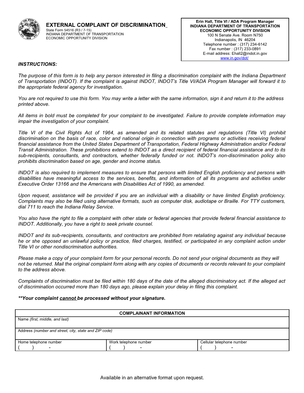 The Purpose of This Form Is to Help Any Person Interested in Filing a Discrimination Complaint